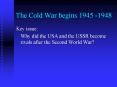 The Cold War begins 1945 -1948 PowerPoint PPT Presentation