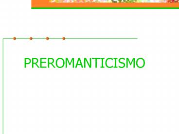 PREROMANTICISMO
