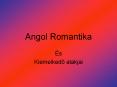 Angol Romantika PowerPoint PPT Presentation