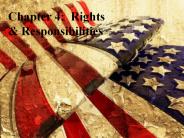 Chapter 4: Rights and Responsibilities