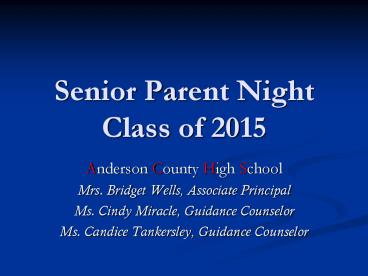 Senior Parent Night Class of 2015