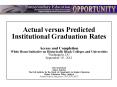 Actual versus Predicted Institutional Graduation Rates  Access and Completion White House Initiative on Historically Black Colleges and Universities Washington, DC September 19, 2011  Tom Mortenson Senior Scholar The Pell Institute for the Study of PowerPoint PPT Presentation