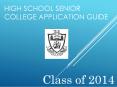 HIGH SCHOOL SENIOR COLLEGE APPLICATION GUIDE PowerPoint PPT Presentation