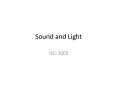 Sound and Light PowerPoint PPT Presentation