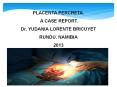 PLACENTA PERCRETA. PRESENTACION DE CASO PowerPoint PPT Presentation