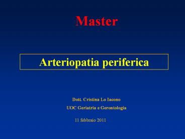 Inquadramento delle arteriopatie periferiche