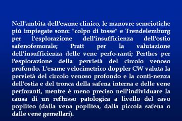 Nell'ambita dell'esame clinico, le manovre semeiotiche pi