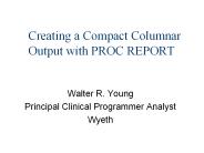 Creating a Compact Columnar Output with PROC REPORT