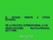 EL ESTADO FRENTE A OTROS   ESTADOS: