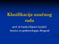 Klasifikacija naucnog rada PowerPoint PPT Presentation