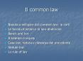 Il common law PowerPoint PPT Presentation