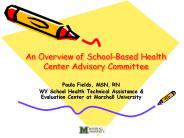 An Overview of School-Based Health Center Advisory Committee