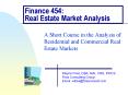 Finance 454: Real Estate Market Analysis PowerPoint PPT Presentation