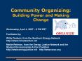 Community Organizing: PowerPoint PPT Presentation