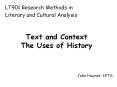 Text and Context The Uses of History PowerPoint PPT Presentation