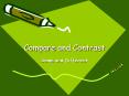 Compare and Contrast PowerPoint PPT Presentation