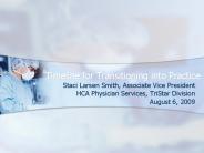Timeline for Transitioning into Practice