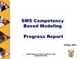 SMS Competency Based Modeling   Progress Report PowerPoint PPT Presentation