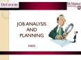 JOB ANALYSIS AND PLANNING H600 PowerPoint PPT Presentation