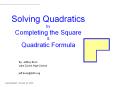 Solving Quadratics by Completing the Square PowerPoint PPT Presentation