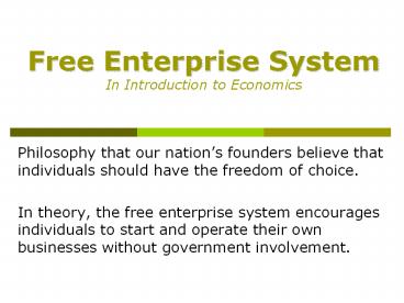 Free Enterprise System In Introduction to Economics