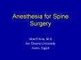 Anesthesia for Spine Surgery PowerPoint PPT Presentation