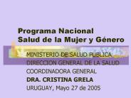 Programa Nacional Salud de la Mujer y G