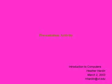 Presentation Activity