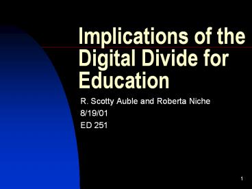 Implications of the Digital Divide for Education