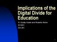 Implications of the Digital Divide for Education PowerPoint PPT Presentation
