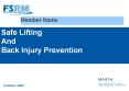SAFE LIFTING AND BACK INJURY PROTECTION PowerPoint PPT Presentation