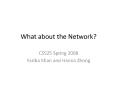 What about the Network? PowerPoint PPT Presentation