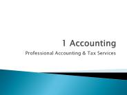 1 Accounting- Professional Accounting & Tax services