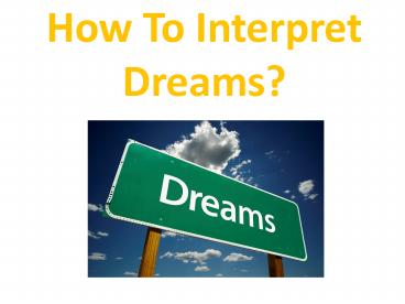 Interpreting dreams yourself
