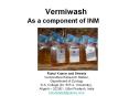 Vermiwash As a component of INM PowerPoint PPT Presentation