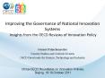 Improving the Governance of National Innovation Systems Insights from the OECD Reviews of Innovation Policy PowerPoint PPT Presentation
