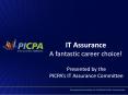 IT Assurance A fantastic career choice! PowerPoint PPT Presentation