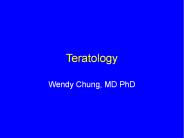 Teratology