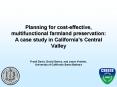 Planning for cost-effective, multifunctional farmland preservation: A case study in California PowerPoint PPT Presentation