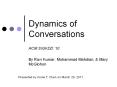 Dynamics of Conversations PowerPoint PPT Presentation