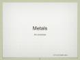 Metals PowerPoint PPT Presentation