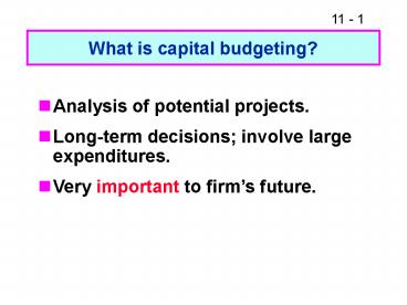 What is capital budgeting?