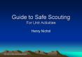 Guide to Safe Scouting For Unit Activities PowerPoint PPT Presentation