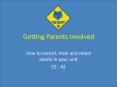 Getting Parents Involved PowerPoint PPT Presentation