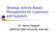 Strategic Activity-Based Management for Customers and Suppliers