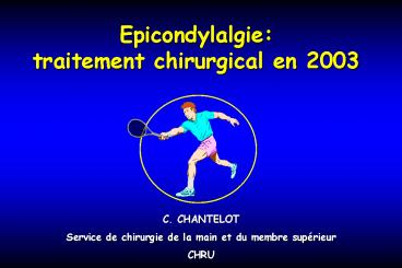 Epicondylalgie: traitement chirurgical en 2003