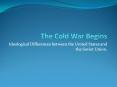 The Cold War Begins PowerPoint PPT Presentation