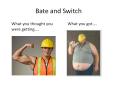 Bate and Switch PowerPoint PPT Presentation