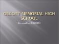 OLCOTT MEMORIAL HIGH SCHOOL PowerPoint PPT Presentation