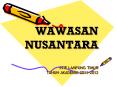 WAWASAN NUSANTARA STIE LAMPUNG TIMUR TAHUN AKADEMIK 2011-2012 PowerPoint PPT Presentation